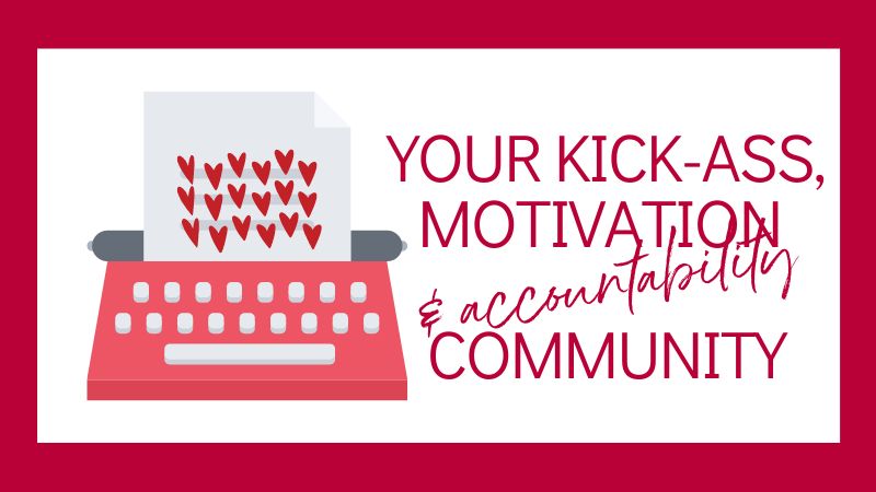 Author Ever After motivation and accountability