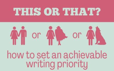 How to set an achievable writing priority