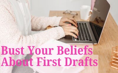 Why beliefs about first drafts might be stopping you from writing