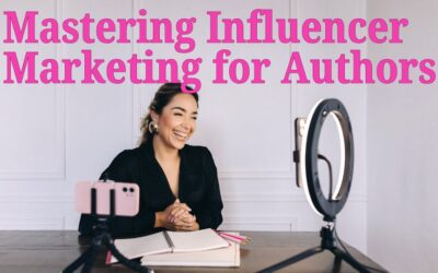 Mastering Influencer Marketing for Authors