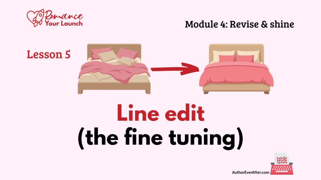 Lesson slide titled ‘Line edit (the fine tuning)’ showing a messy bed transforming into a neatly made bed with an arrow between them.