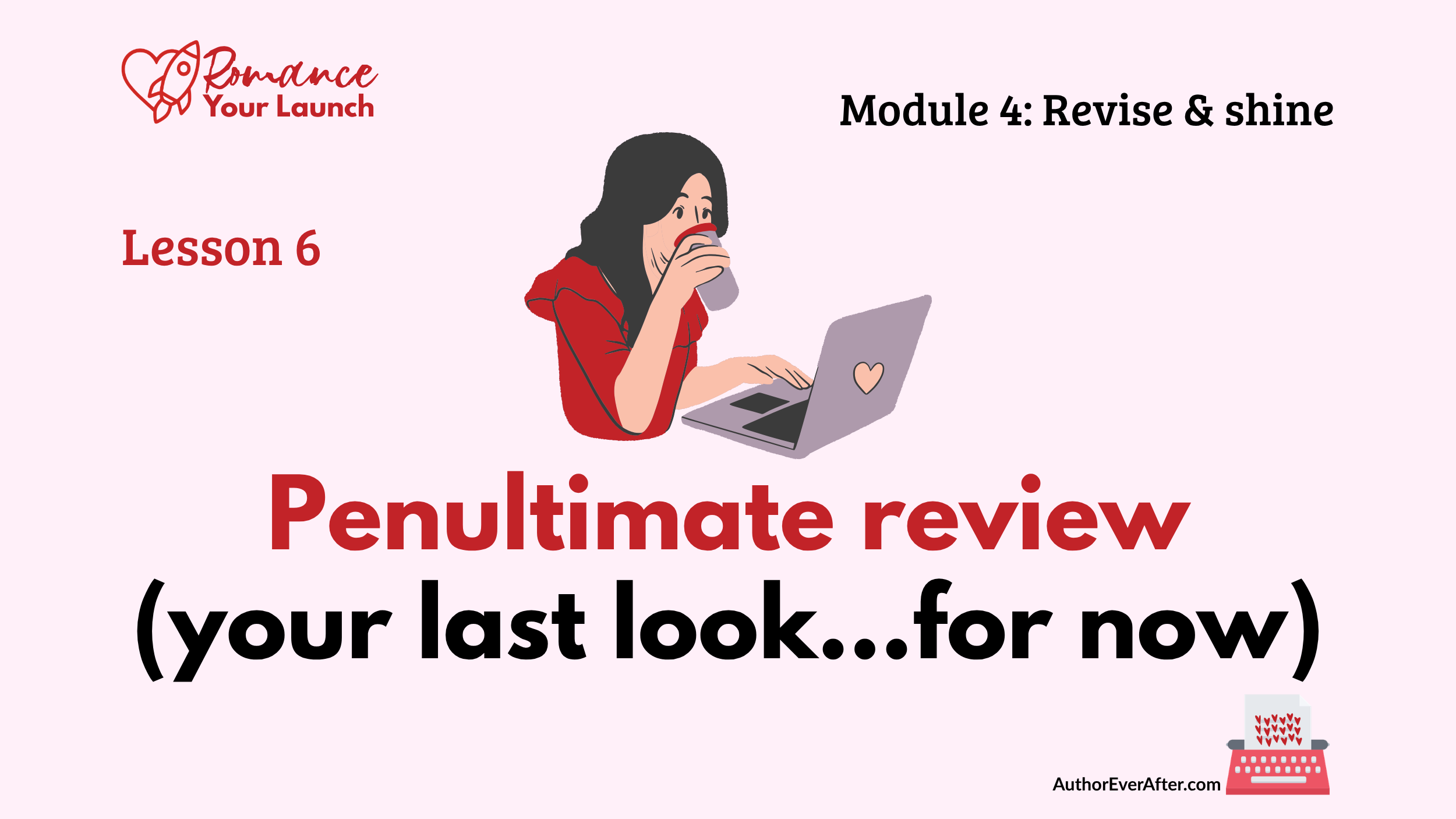 4.6 Final manuscript review before publishing your romance