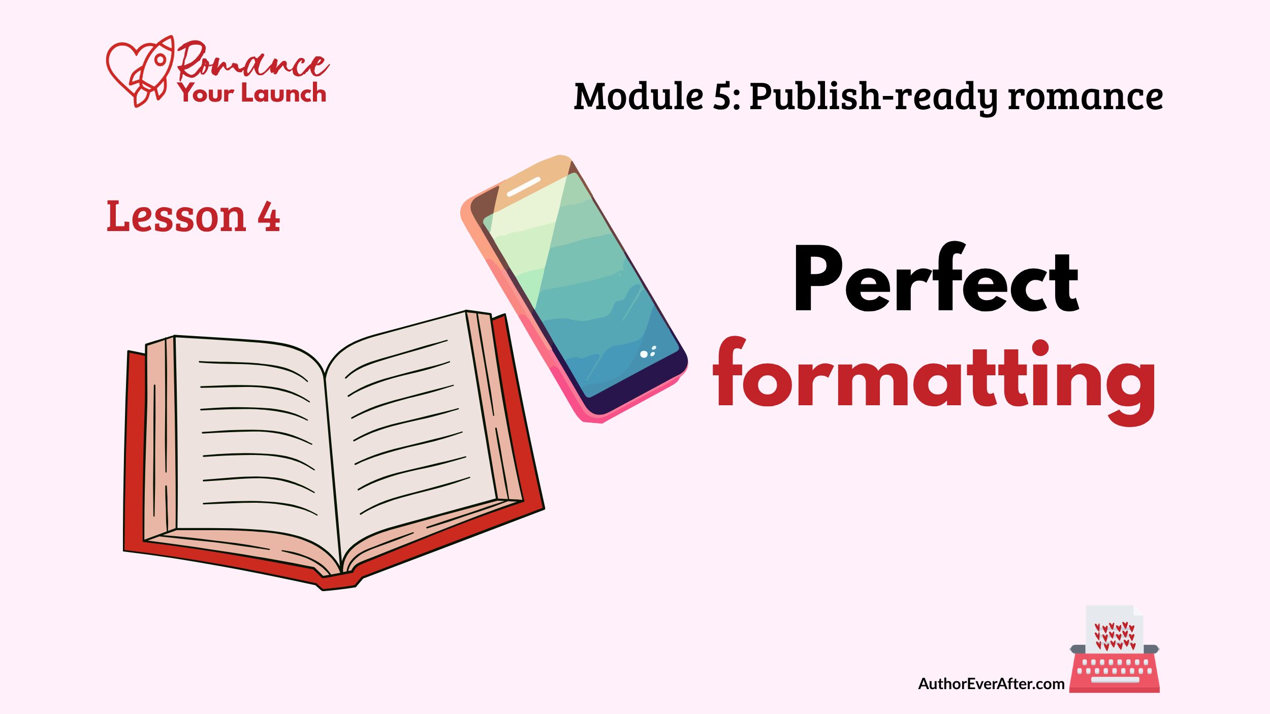 5.4 How to format a romance novel for self-publishing