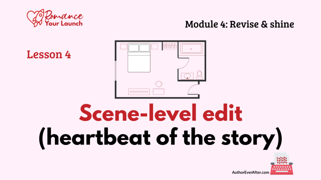 Lesson slide titled ‘Scene-level edit (heartbeat of the story)’ showing a single-room floorplan with a bed, seating area, and bathroom.