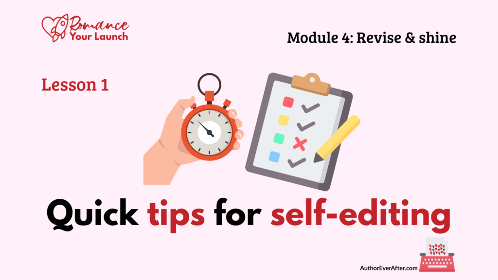 Lesson slide titled ‘Quick tips for self-editing’ showing a hand holding a stopwatch beside a clipboard checklist on a pink background.