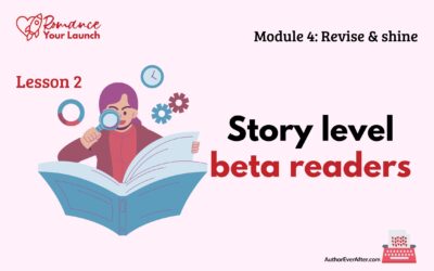 4.2 Beta readers for romance authors who want better books