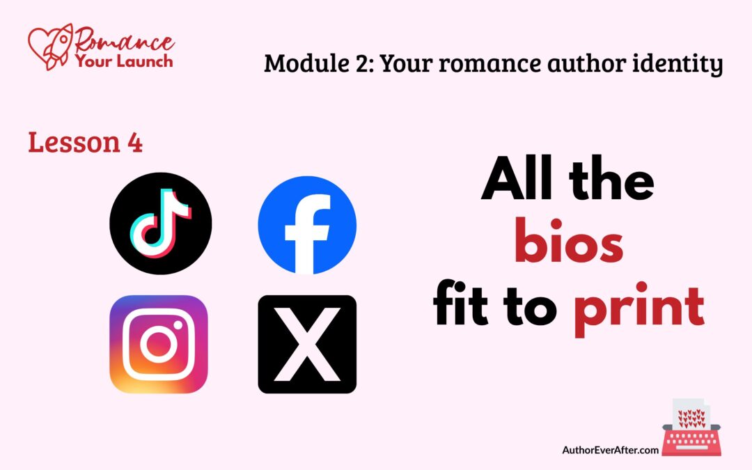 2.4 How to write your romance author bio